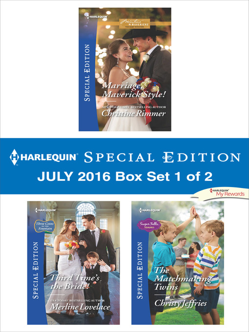 Title details for Harlequin Special Edition July 2016 Box Set 1 of 2 by Christine Rimmer - Wait list